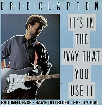 It's In The Way That You Use It
