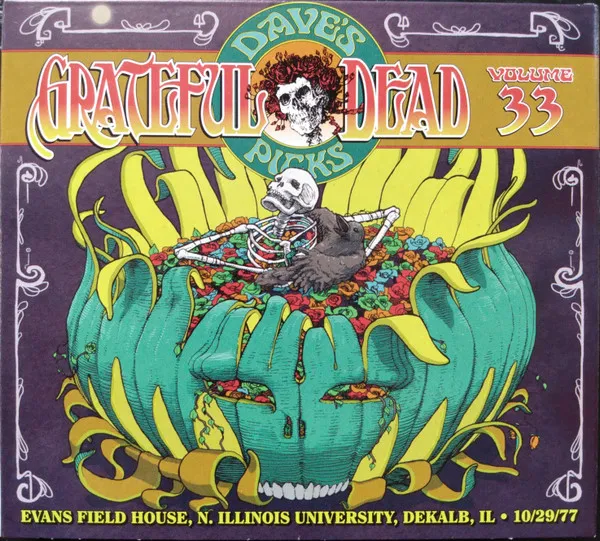 Dave's Picks, Volume 33 (Evans Field House, N. Illinois University, Dekalb, IL • 10/29/77)