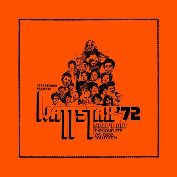 Soul'd Out: the Complete Wattstax Collection