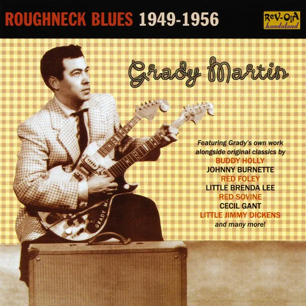 Roughneck Blues (1949-1956)