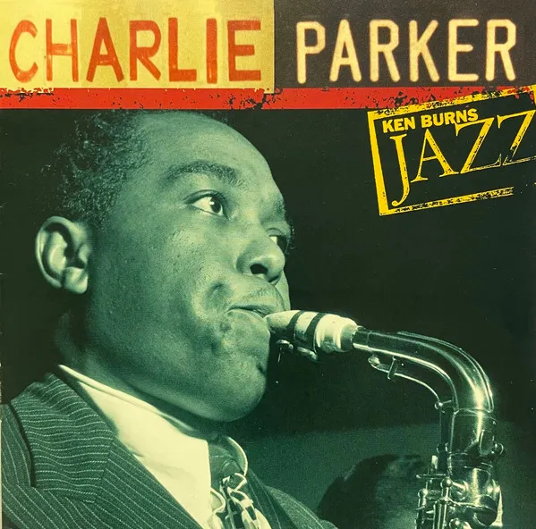 Ken Burns Jazz - The Definitive Charlie Parker