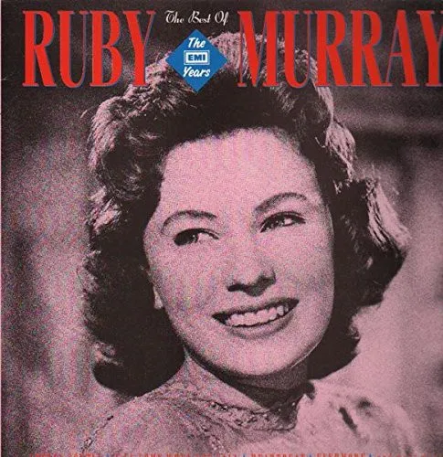 The Best Of Ruby Murray · The EMI Years