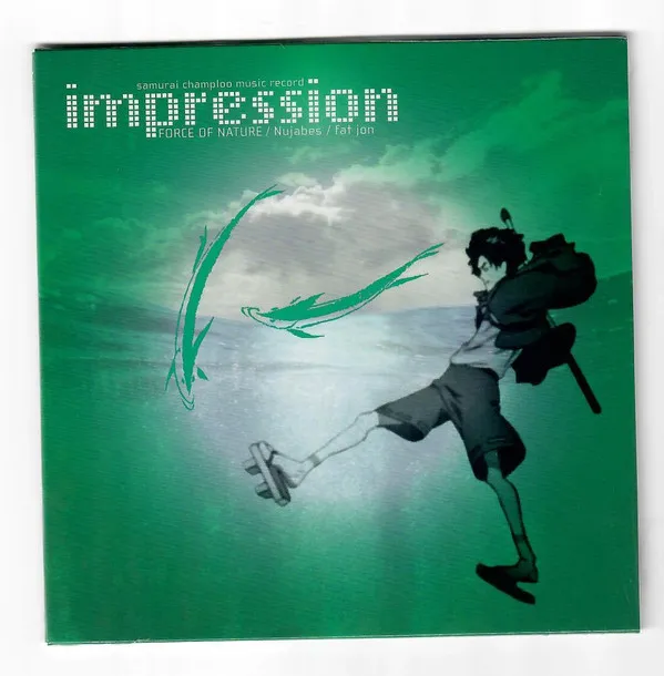 Nujabes & Force Of Nature & Fat Jon:  Samurai Champloo Music Record "Impression"