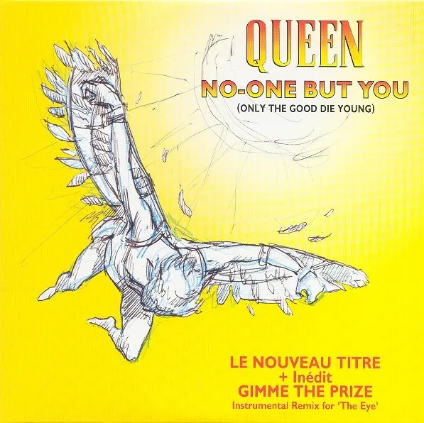 No-One But You (Only The Good Die Young)