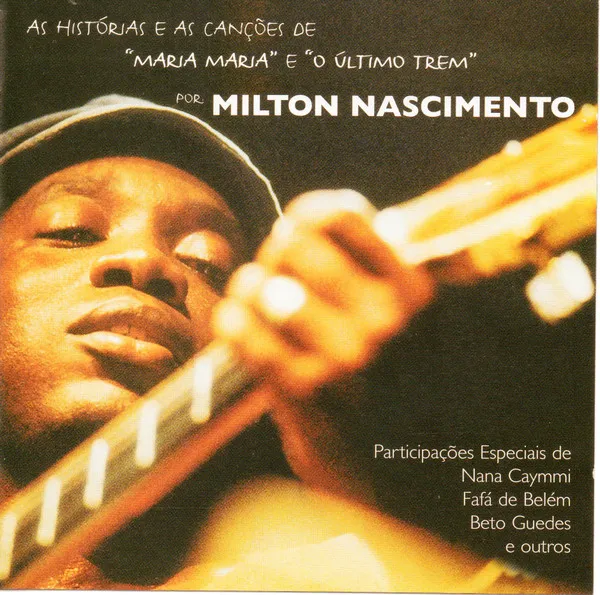 Maria Maria / Ultimo Trem