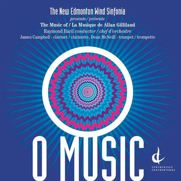 O Music: The Music of Allan Gilliland