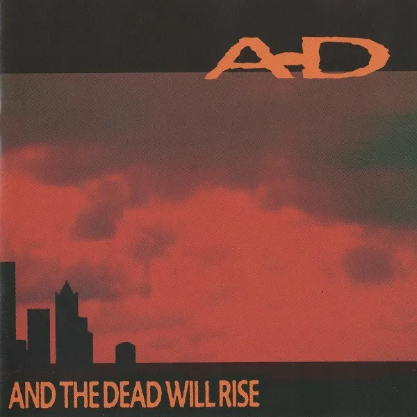 And The Dead Will Rise