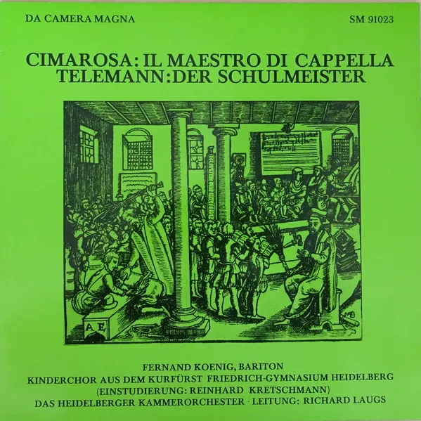 Il Maestro Di Cappella • Der Schulmeister