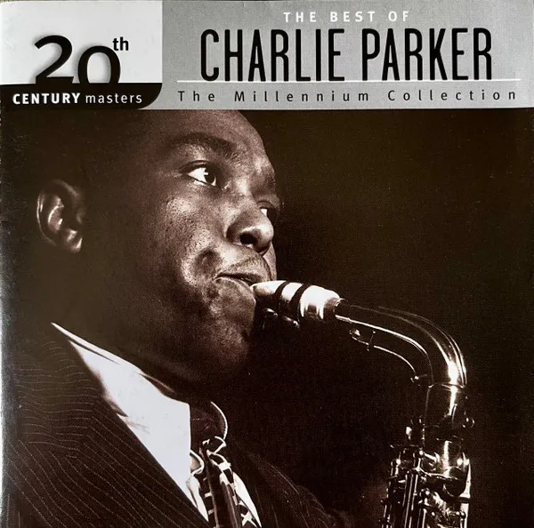 The Best Of Charlie Parker