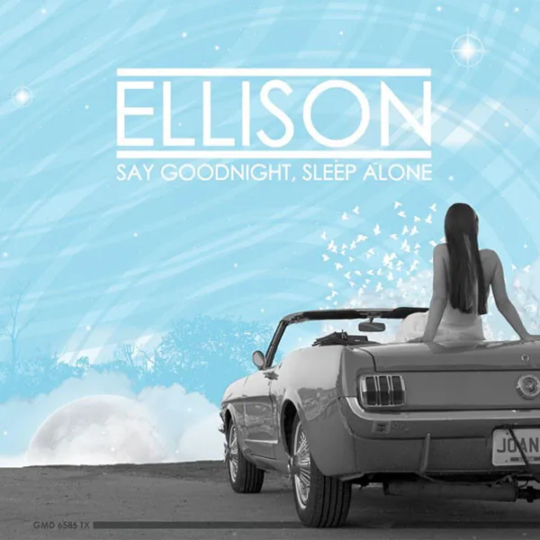 Say Goodnight, Sleep Alone