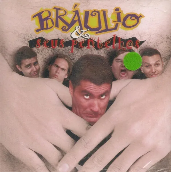 Bráulio & Seus Pentelhos