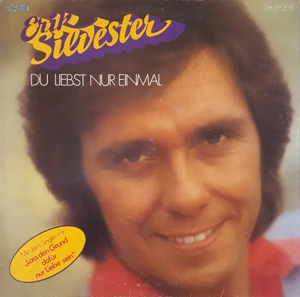 Du Liebst Nur Einmal