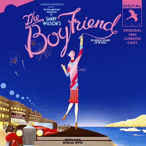 The Boy Friend (Original 1984 London Cast)