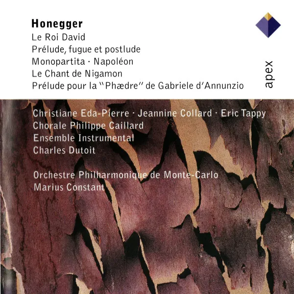 Le Roi David / Prélude, Fugue Et Postlude / Monopartita - Napoléon / Le Chant De Nigamon / Prélude Pour La "Phædre" De Gabriele D'Annunzio