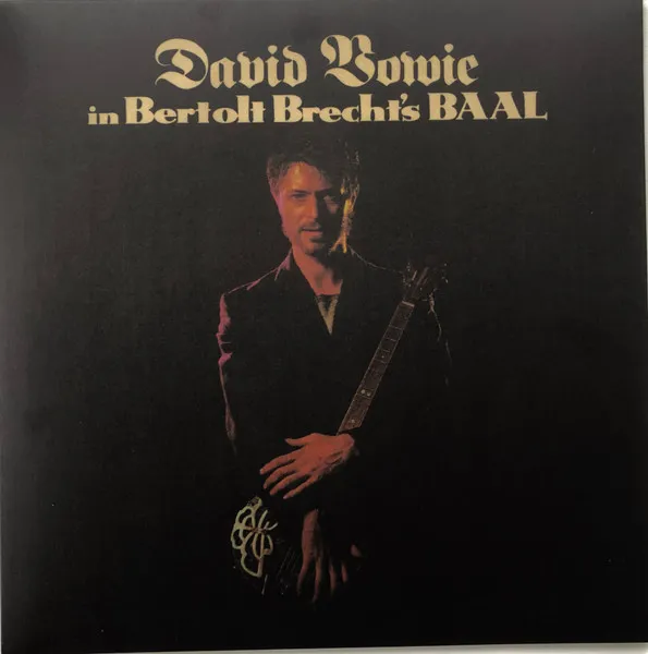 IN BERTOLT BRECHT’S BAAL (SINGLE VINYL)