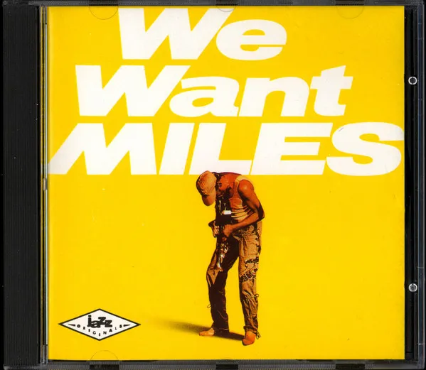 We Want Miles