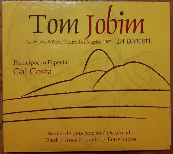 Tom Jobim In Concert, Ao Vivo No Wiltern Theatre, Los Angeles, 1987