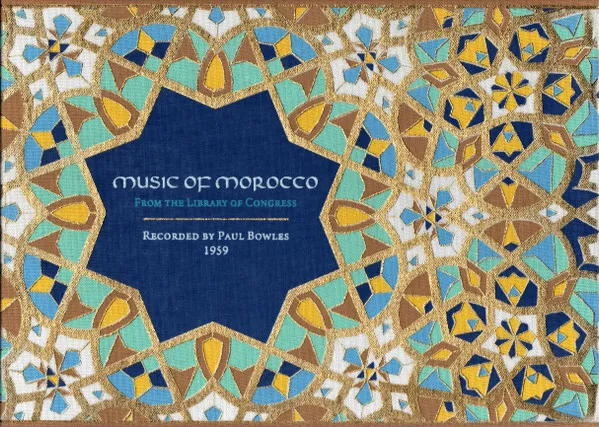 Music Of Morocco (From The Library Of Congress)