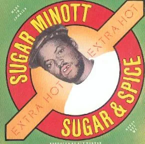 Sugar & Spice (Extra Hot)