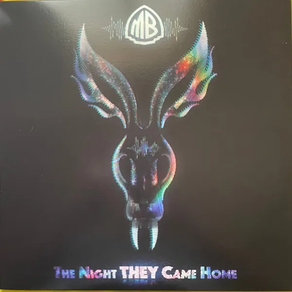 THE NIGHT THEY CAME HOME OR