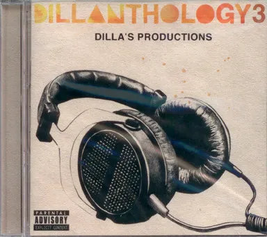 Dillanthology 3 (Dilla's Productions)