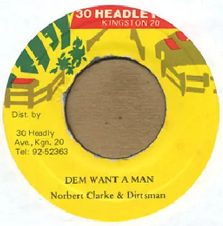 Dem Want A Man