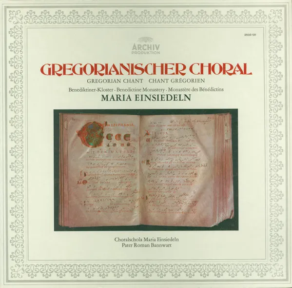 Gregorianischer Choral = Gregorian Chant = Chant Grégorien