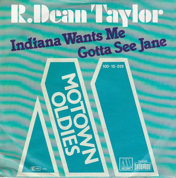 Indiana Wants Me / Gotta See Jane