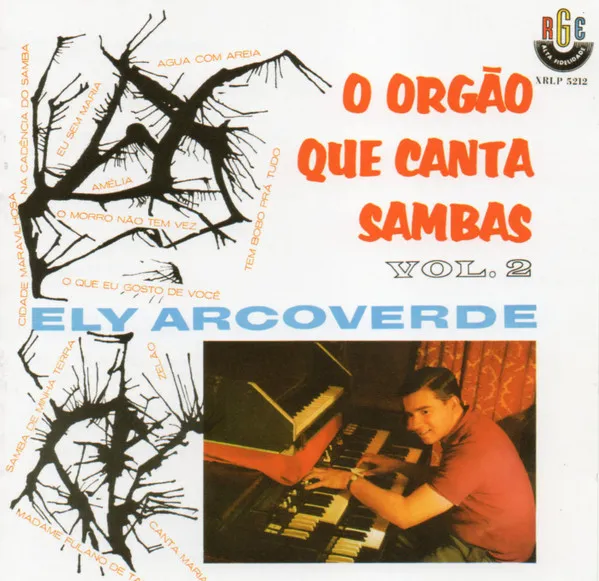 O Órgão Que Canta Sambas - Vol. 2