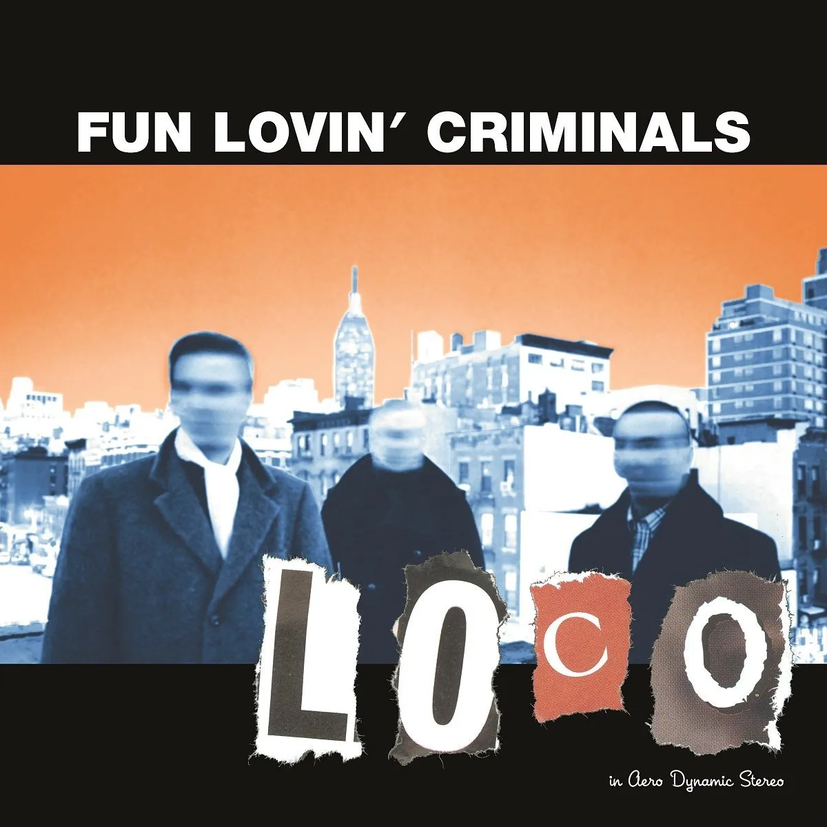 Fun Lovin Criminals