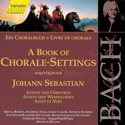 Die vollständige Bach-Edition Vol.78 (Ein Choralbuch für Advent & Weihnachten)