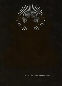 COLLECTIVE OBLIVION