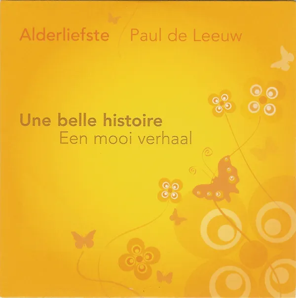 Une Belle Histoire / Een Mooi Verhaal
