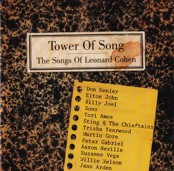 Tower of Song - the Songs of Leonard Cohen