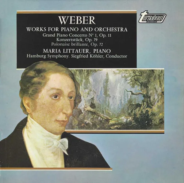 Works For Piano And Orchestra: Grand Piano Concerto N° 1, Op. 11 / Konzertstück, Op. 79 / Polonaise Brillante, Op. 72
