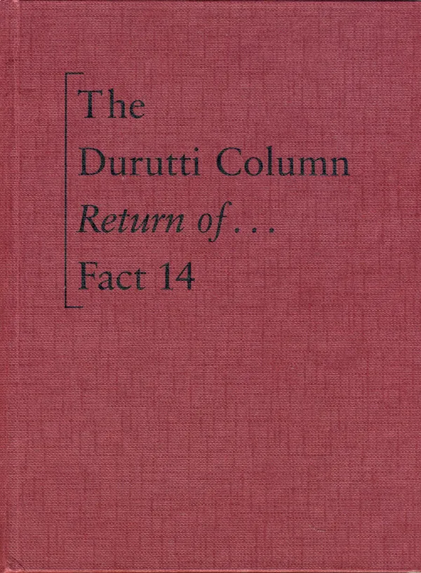 The Return Of The Durutti Column (45th Anniversary Edition)