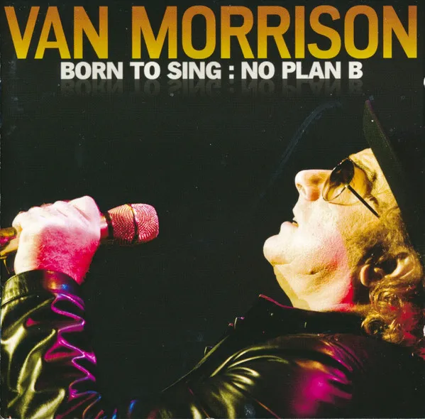 Born To Sing: No Plan B