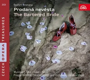 Smetana :  Prodaná nevěsta. Opera o 3 dějstvích