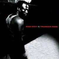 Miles Davis Vs Thelonious Monk