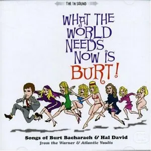 What The World Needs Now Is Burt!
