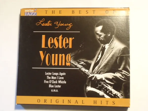 The Best Of Lester Young - Original Hits