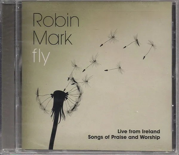 Fly (Live From Ireland) (Songs Of Praise And Worship)
