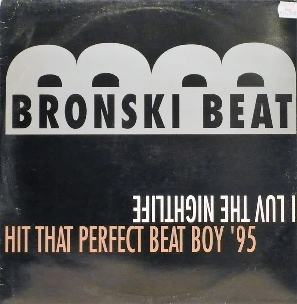 I Luv The Nightlife / Hit That Perfect Beat Boy '95