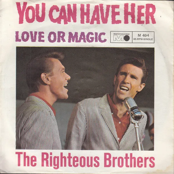 You Can Have Her / Love Or Magic