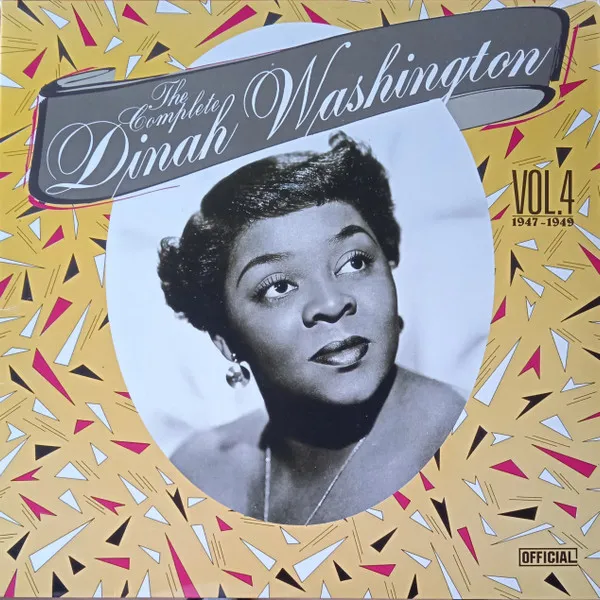 The Complete Dinah Washington Vol. 4 1947-1949