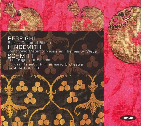 Belkis, Queen Of Sheba / Symphonic Metamorphosis On Themes By Weber / The Tragedy Of Salome