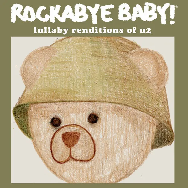 Rockabye Baby! Lullaby Renditions Of U2