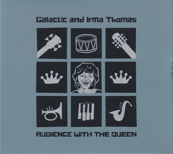 Galactic & Irma Thomas
