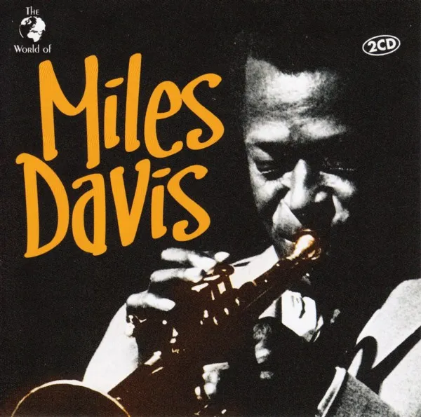 The World Of Miles Davis