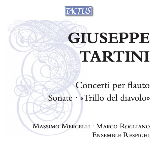 Concerti Per Flauto; Sonate; "Trillo Del Diavolo"